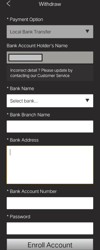 Enroll your bank account/e-wallets with Dafabet for a seamless withdrawal experience.