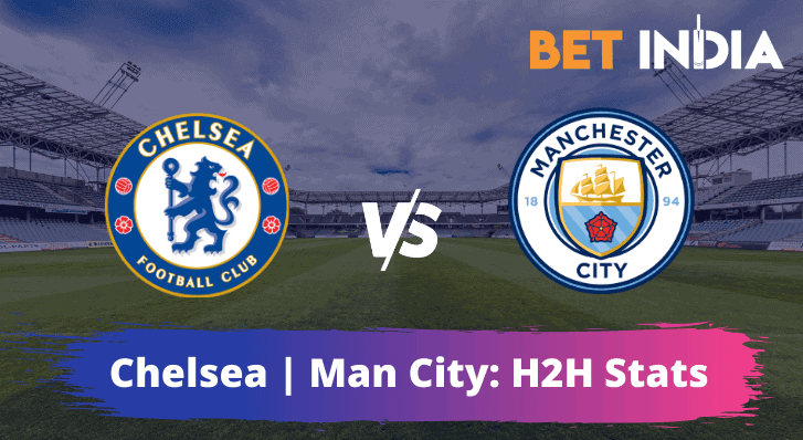 Chelsea v Manchester City Head to Head Stats ahead of the Champions League 2021 final.