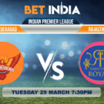 Rajasthan Royals vs Sunrisers Hyderabad Betting Tips & Predictions IPL 2022