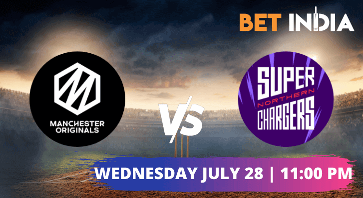 Manchester Originals vs Northern Superchargers Betting Tips & Predictions