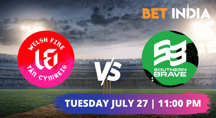 Welsh Fire vs Southern Brave Betting Tips & Predictions