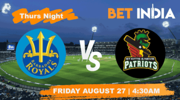 Barbados Tridents vs St Kitts & Nevis Patriots Betting Tips & Predictions CPL 2021