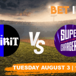 London Spirit vs Northern Superchargers Betting Tips & Predictions