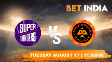 Northern Superchargers vs Birmingham Phoenix Betting Tips & Predictions 2021