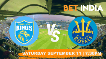 St Lucia Kings vs Barbados Royals Betting Tips & Predictions CPL 2021