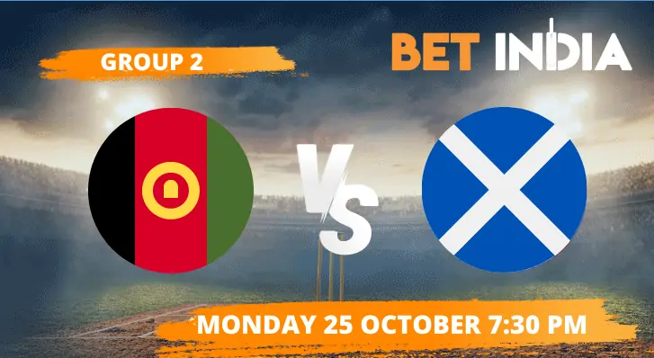 Afghanistan vs Scotland Betting Tips & Predictions - T20 World Cup 2021