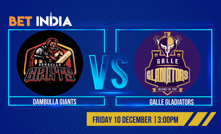 Dambulla Giants vs Galle Gladiators Betting Tips & Predictions LPL 2021