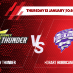 Sydney Thunder vs Hobart Hurricanes Betting Tips & Predictions BBL 2021-22