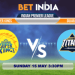 CSK vs GT betting tips for IPL 2022