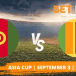 Afghanistan vs Sri Lanka Betting Tips | Asia Cup 2022