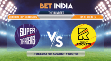 Northern Superchargers vs Trent Rockets Betting Tips & Predictions 2022