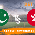 Pakistan vs Hong Kong Betting Tips Asia Cup 2022